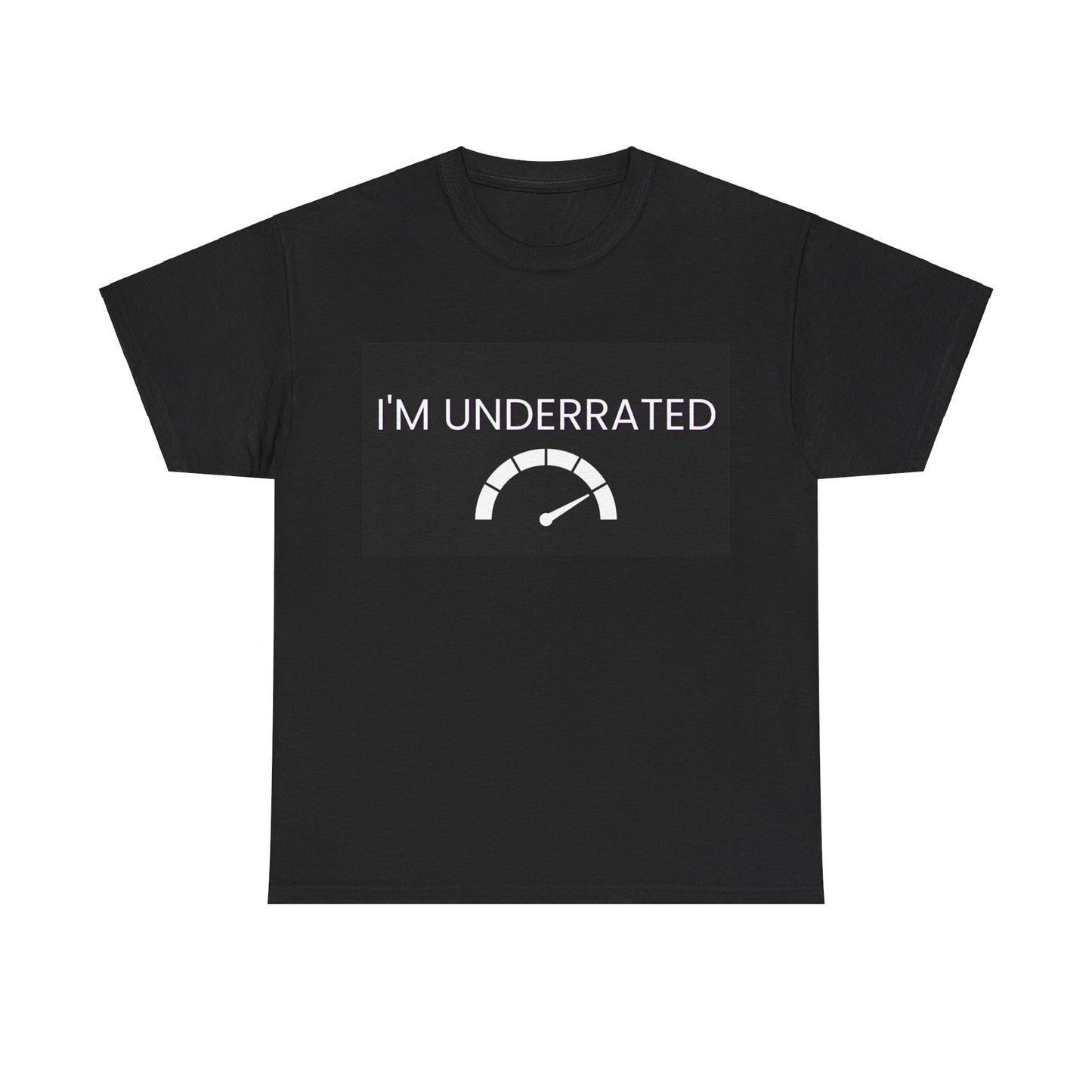 I'm underrated Unisex Heavy Cotton Tee