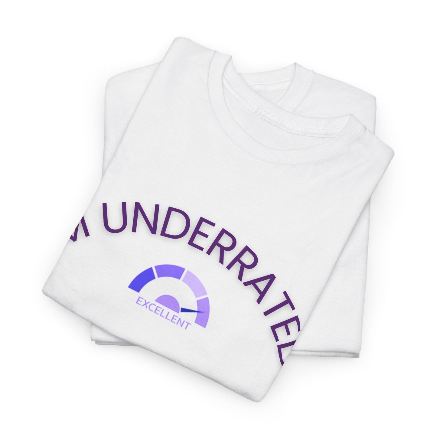 I'm underrated shirt unisex design two