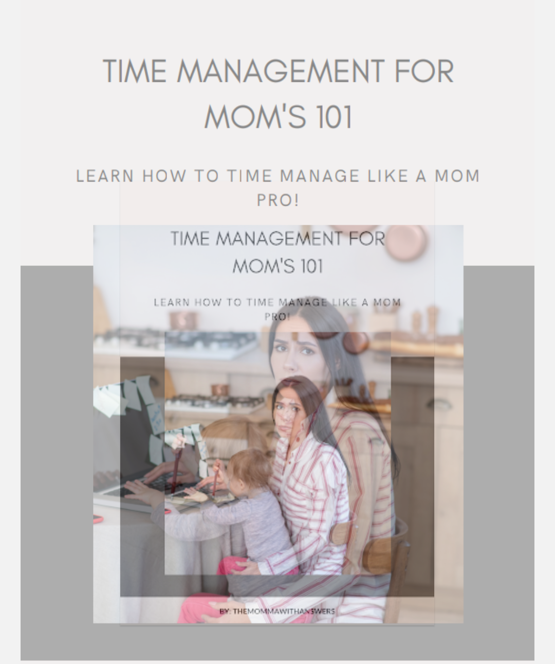 Time Management for Mom's 101