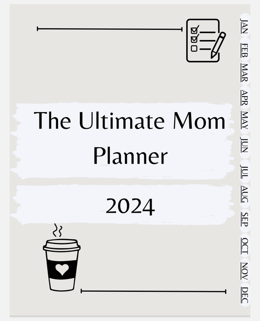 The Ultimate Digital Mom Planner 2024